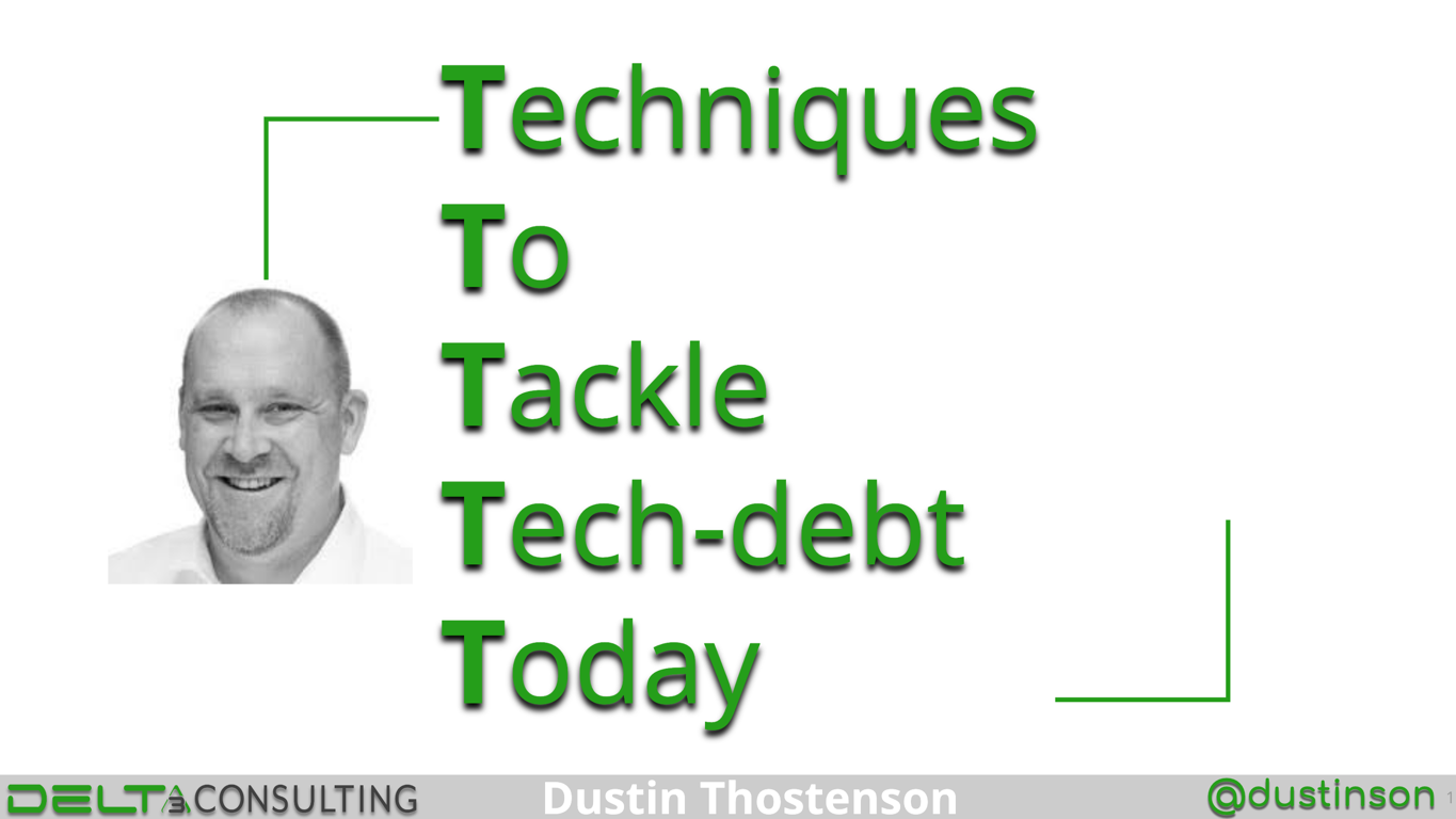 Techniques To Tackle Tech-debt Today